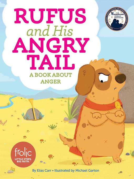 Title details for Rufus and His Angry Tail by Elias  Carr - Available